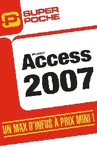 Livrenpoche : Access 2007 - Céline Sparfel - Livre