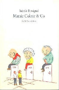Livrenpoche : Mamie Colette & Co - Isabelle Rossignol - Livre