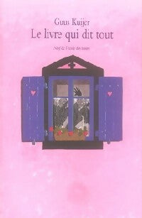 Livrenpoche : Le livre qui dit tout - Guus Kuijer - Livre
