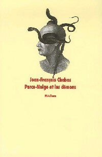 Livrenpoche : Perce Neige et les Démons - Jean-François Chabas - Livre