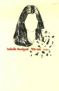 Livrenpoche : Tete-nue - Isabelle Rossignol - Livre