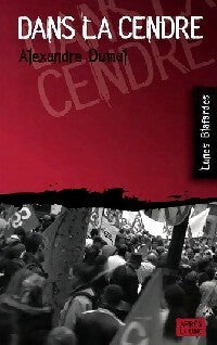 Dans la cendre - Alexandre Dumal - Livre