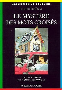 Livrenpoche : Le mystère des mots croisés - Didier Sénécal - Livre