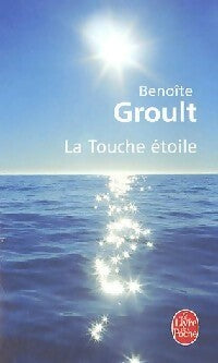 La touche étoile - Benoîte Groult -  Le Livre de Poche - Livre