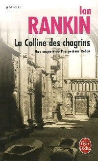 Livrenpoche : La colline des chagrins - Ian Rankin - Livre