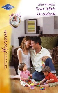 Livrenpoche : Deux bébés en cadeau - Leigh Michaels - Livre