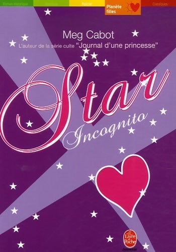 Livrenpoche : Star incognito - Meg Cabot - Livre