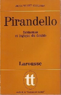 Livrenpoche : Pirandello - Jean-Michel Gardair - Livre