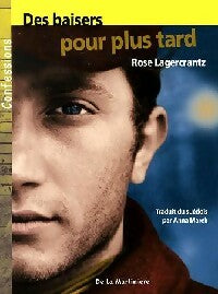 Livrenpoche : Des baisers pour plus tard - Rose Lagercrantz - Livre