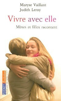 Livrenpoche : Vivre avec elle - Maryse Vaillant, Judith Leroy - Livre