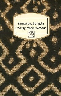 Livrenpoche : Johnny chien méchant - Emmanuel Dongala - Livre