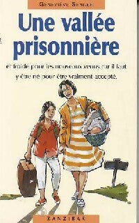 Livrenpoche : Une vallée prisonnière - Geneviève Senger - Livre