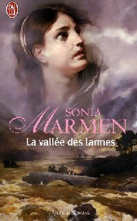 Livrenpoche : La vallée des larmes - Sonia Marmen - Livre