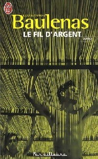 Livrenpoche : Fil d'argent - Lluis Anton Baulenas - Livre