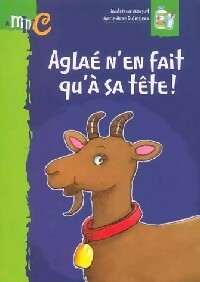 Livrenpoche : Aglaé n'en fait qu'à sa tête - Madeleine Mansiet - Livre