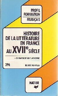 Livrenpoche : Histoire de la littérature en France au XVIIIème siècle - Robert Horville - Livre
