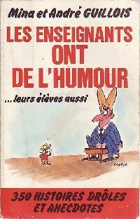 Livrenpoche : Les enseignants ont de l'humour - Mina Guillois, André Guillois - Livre