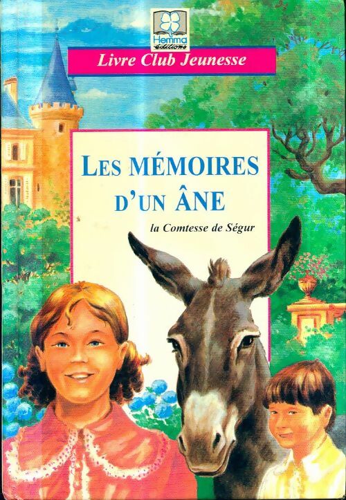 Livrenpoche : Les mémoires d'un âne - Sophie De Ségur - Livre