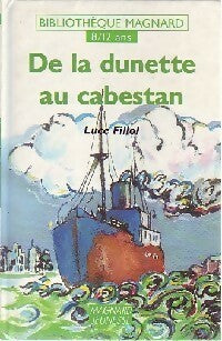 Livrenpoche : De la dunette au cabestan - Luce Fillol - Livre