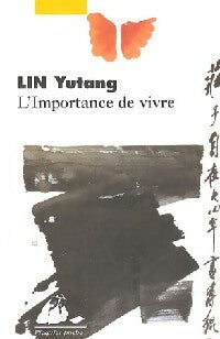 L'importance de vivre - Yutang Lin - Livre