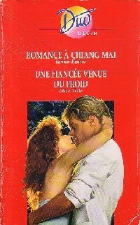Livrenpoche : Romance à chiang mai / Une fiancée venue du froid - Elise Title, Janice Kaiser - Livre