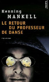 Livrenpoche : Le retour du professeur de danse - Henning Mankell - Livre