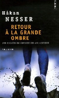 Retour à la grande ombre - Hakan Nesser - Livre