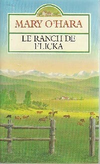 Livrenpoche : Le ranch de Flicka - O'Hara M. - Livre