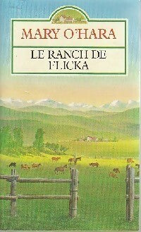 Le ranch de Flicka - O'Hara M. -  Pocket - Livre