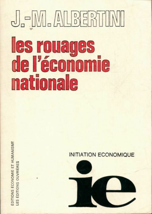 Livrenpoche : Les rouages de l'économie nationale - Jean-Marie Albertini - Livre
