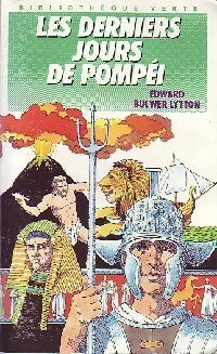 Livrenpoche : Les derniers jours de Pompéi - Edward George Bulwer-Lytton - Livre