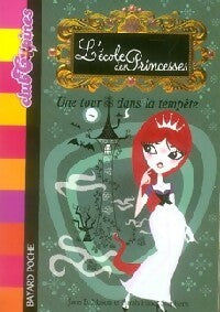 Livrenpoche : L'école des princesses Tome III : Une tour dans la tempête - Jane B. Mason, Sarah Hines Stephens - Livre