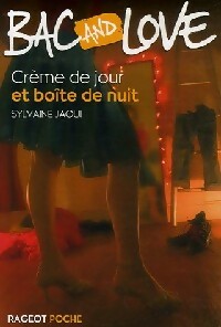 Livrenpoche : Crème de jour et boîte de nuit - Sylvaine Jaoui - Livre