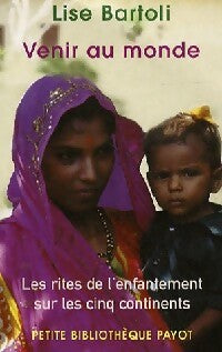 Livrenpoche : Venir au monde - Lise Bartoli - Livre