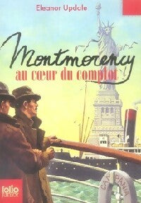 Livrenpoche : Montmorency au coeur du complot - Eleanor Updale - Livre