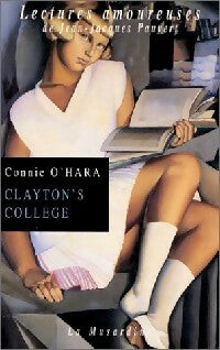 Livrenpoche : Clayton's Collège - Connie O'Hara - Livre