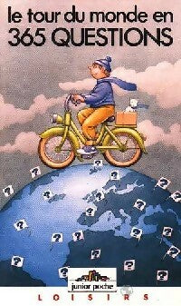 Livrenpoche : Le tour du monde en 365 questions - Guénolé André - Livre