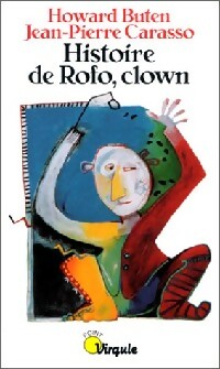 Livrenpoche : Histoire de Foro, clown - Howard Buten, Jean-Pierre Carasso - Livre
