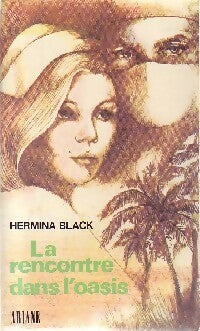 Livrenpoche : La recontre dans l'oasis - Hermina Black - Livre