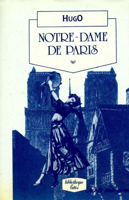 Livrenpoche : Notre-Dame de Paris - Victor Hugo - Livre