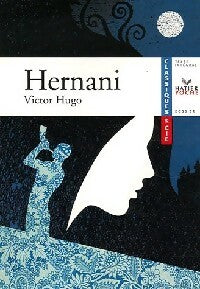 Livrenpoche : Hernani - Victor Hugo - Livre