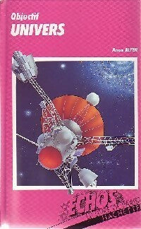 Livrenpoche : Objectif univers - Anna Alter - Livre