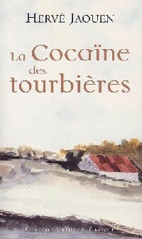 Livrenpoche : La cocaïne des tourbières - Hervé Jaouen - Livre