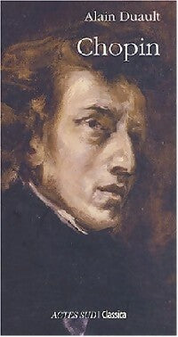 Livrenpoche : Chopin - Alain Duault - Livre