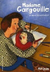 Livrenpoche : Madame Gargouille - Orianne Charpentier - Livre
