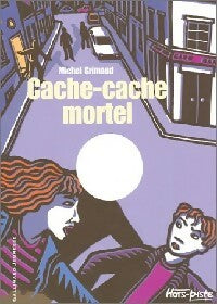 Livrenpoche : Cache-cache mortel - Michel Grimaud - Livre