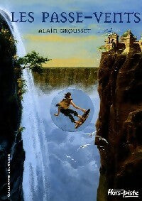 Livrenpoche : Les passe-vents - Alain Grousset - Livre