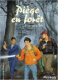 Livrenpoche : Piège en forêt - Laurence Ink - Livre