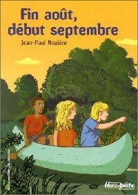 Fin août, début septembre - Jean-Paul Nozière -  Hors-piste - Livre