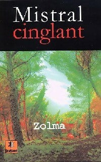 Livrenpoche : Mistral cinglant - Zolma - Livre